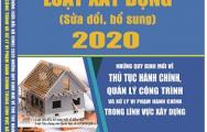 Một số điểm mới nổi bật của Luật Xây dựng sửa đổi 2020